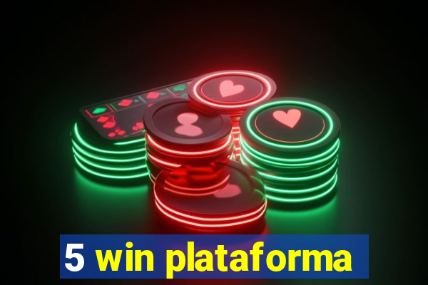 5 win plataforma